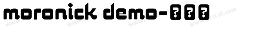 moronick demo字体转换 moronick demo字体转换